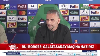 Sporting'de Rui Borges'ten G.Saray sözleri