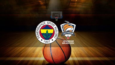 Fenerbahçe Alagöz Holding - ÇBK Mersin maçı ne zaman, saat kaçta ve hangi kanalda canlı yayınlanacak?