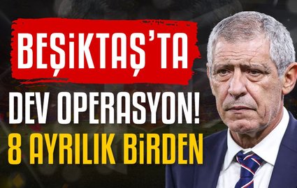 Beşiktaş'ta dev operasyon! 8 ayrılık birden