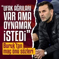 Buruk: Avrupa maçları sonrası...