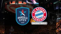 Anadolu Efes - Bayern Münih | CANLI