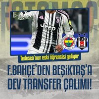 Fenerbahçe'den Beşiktaş'a dev transfer çalımı!