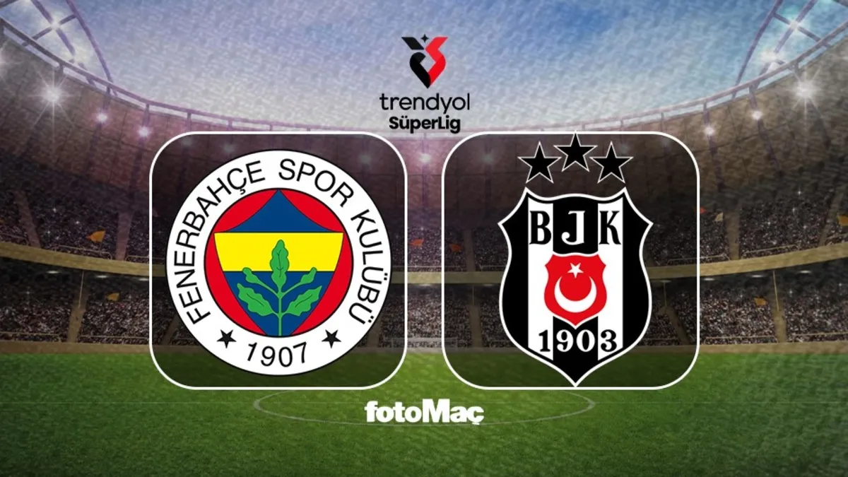 Fenerbahçe-Beşiktaş maçı ne zaman, saat kaçta, hangi kanalda?
