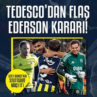 Tedesco'dan flaş Ederson kararı! İşte F.Bahçe'nin Stuttgart 11'i