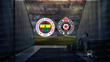Fenerbahçe - Partizan maçı CANLI izle! FB Partizan maçı canlı yayını | Fenerbahçe maçı izle