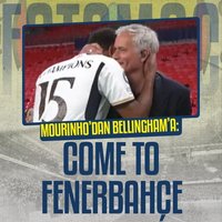 Mourinho'dan Bellingham'a Come To Fenerbahçe!