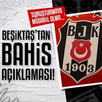 Beşiktaş'tan bahis açıklaması!