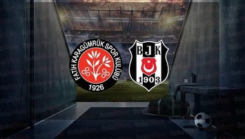 Fatih Karagümrük - Beşiktaş maçı CANLI