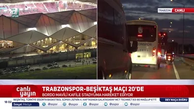 Trabzonspor kafilesi stadyuma hareket etti!