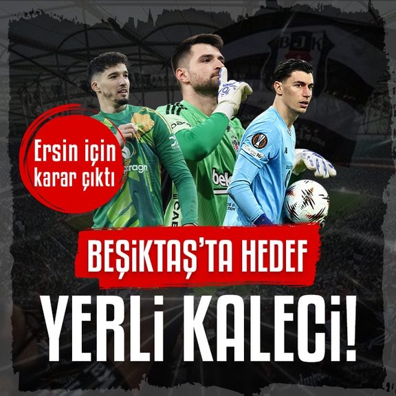 Beşiktaş’ta hedef yerli kaleci!