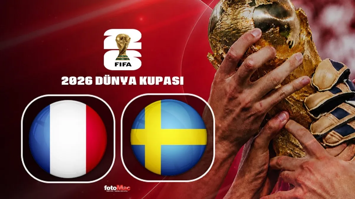 Fransa-İsveç maçı CANLI İZLE | 2026 Dünya Kupası CANLI MAÇ