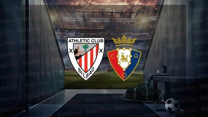 Athletic Bilbao - Osasuna maçı ne zaman? Saat kaçta ve hangi kanalda canlı yayınlanacak? | İspanya La Liga