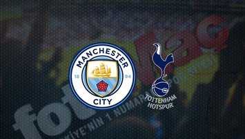Manchester City-Tottenham | CANLI