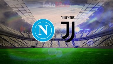 Napoli-Juventus maçı ne zaman, saat kaçta ve hangi kanalda? | Serie A