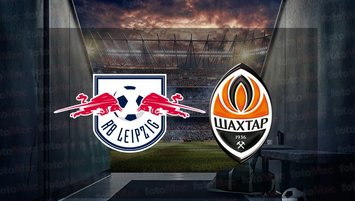 Leipzig - Shakhtar Donetsk maçı ne zaman, saat kaçta ve hangi kanalda canlı yayınlanacak? | UEFA Şampiyonlar Ligi