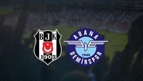 Beşiktaş - Adana Demirspor maçı saat kaçta? Hangi kanalda?