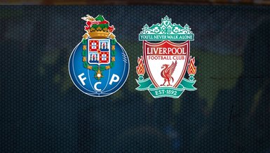 Porto Liverpool maçı saat kaçta hangi kanalda CANLI yayınlanacak?