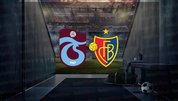 Trabzonspor - Basel maçı saat kaçta?