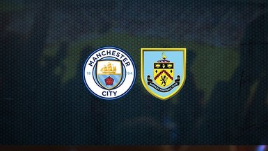 Manchester City - Burnley maçı ne zaman, saat kaçta ve hangi kanalda canlı yayınlanacak? | İngiltere Premier Lig