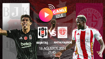 Beşiktaş - Antalyaspor maçı yayın bilgileri!