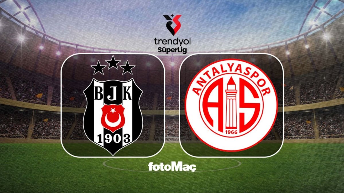 Beşiktaş-Hesap.com Antalyaspor MAÇI: Ne zaman, saat kaçta, hangi kanalda? Muhtemel 11'ler