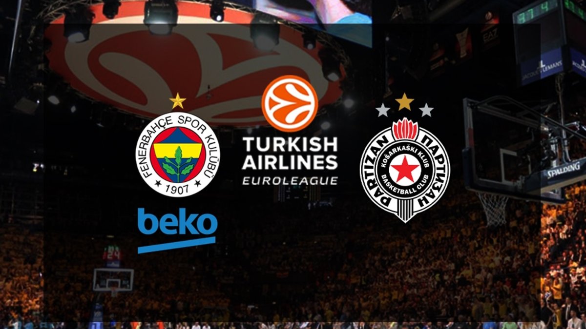 Fenerbahçe Beko - Partizan | CANLI (THY EuroLeague)