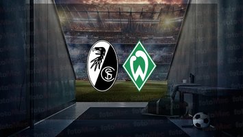 Freiburg - Werder Bremen maçı saat kaçta?