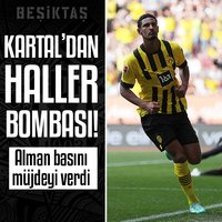 Beşiktaş'tan Haller bombası! Alman basını müjdeyi verdi