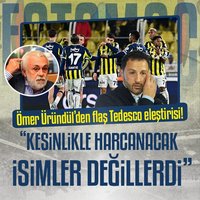 Üründül'den flaş Tedesco eleştirisi!