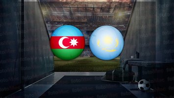 Azerbaycan - Kazakistan maçı ne zaman?