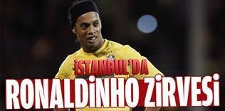 İstanbul'da Ronaldinho zirvesi