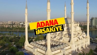 ADANA İFTAR VAKTİ - 13 Nisan 2022 Adana sahur vakti! (Adana imsakiye)