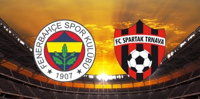 Fenerbahçe - Spartak Trnava maçı hangi kanalda, ne zaman ve saat kaçta?
