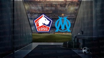 Lille-Marsilya maçı ne zaman, saat kaçta?