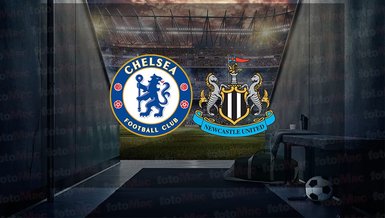 Chelsea - Newcastle maçı ne zaman, saat kaçta ve hangi kanalda canlı yayınlanacak? | İngiltere Premier Lig