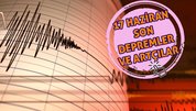 Deprem son dakika! 17 Haziran deprem mi oldu?