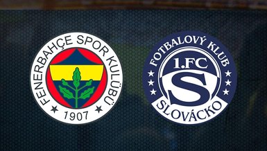 Fenerbahçe Slovacko maçı ne zaman saat kaçta hangi kanalda canlı yayınlanacak? İlk 11'ler belli oldu