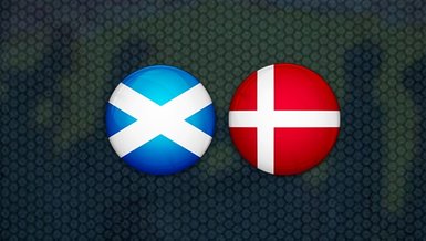 İskoçya - Danimarka maçı CANLI | İskoçya - Danimarka maçı canlı izle