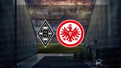 Borussia Mönchengladbach - Eintracht Frankfurt maçı ne zaman, saat kaçta ve hangi kanalda canlı yayınlanacak? | Almanya Bundesliga