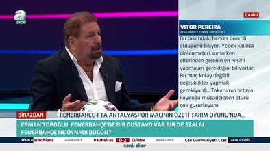 Son dakika spor haberi: Erman Toroğlu'dan Fenerbahçe-Antalyaspor maçı sonrası olay yorum!