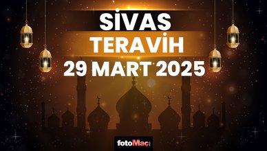 Sivas teravih namazı saat kaçta 2025? | 29 Mart Sivas teravih vakti