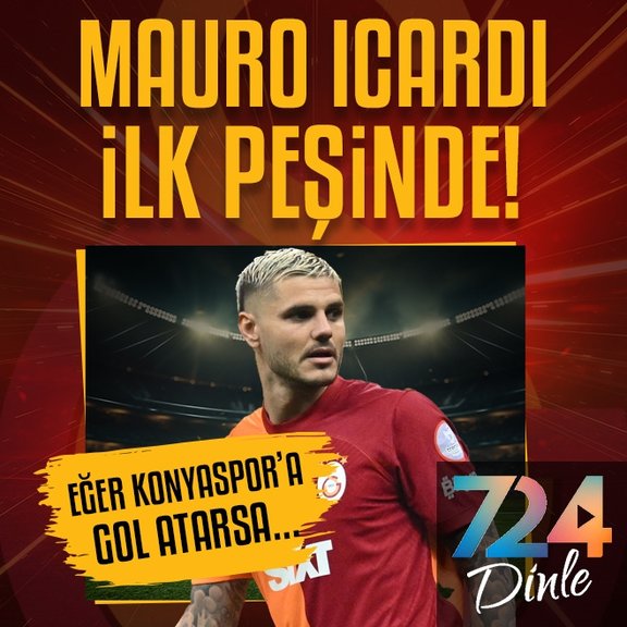 Galatasaray’da Mauro Icardi ilk peşinde! Eğer Konyaspor’a gol atarsa...