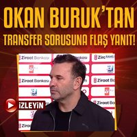Okan Buruk'tan transfer sorusuna flaş yanıt!
