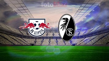 Tüm ayrıntılarıyla Leipzig-Freiburg maçı!