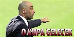 O kupa gelecek başka yolu yok