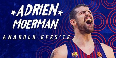 Anadolu Efes, Adrien Moerman'ı transfer etti