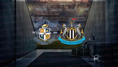 Luton Town - Newcastle United maçı ne zaman? Saat kaçta ve hangi kanalda canlı yayınlanacak? | İngiltere Premier Lig