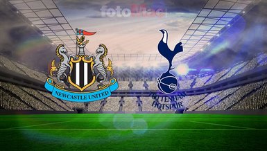 Newcastle United-Tottenham maçı CANLI izle | Newcastle United-Tottenham maçı saat kaçta, hangi kanalda?