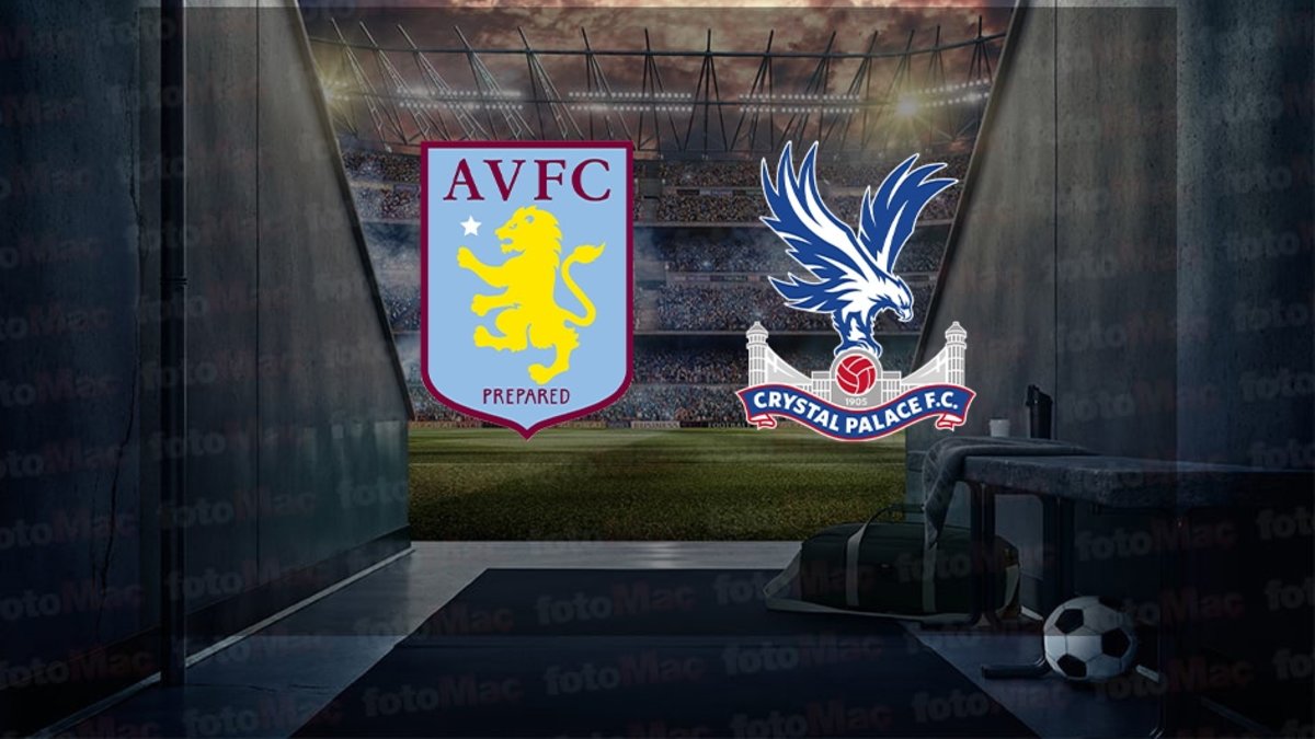 Aston Villa-Crystal Palace maçı ne zaman, saat kaçta ve hangi kanalda? | İngiltere Premier Lig Aston Villa-Crystal Palace maçı ne zaman, saat kaçta ve hangi kanalda? | İngiltere Premier Lig