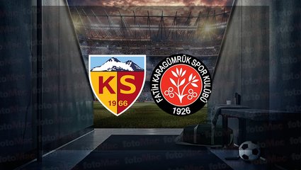 Kayserispor - Fatih Karagümrük maçı ne zaman? Saat kaçta? Hangi kanalda canlı yayınlanacak? | Trendyol Süper Lig